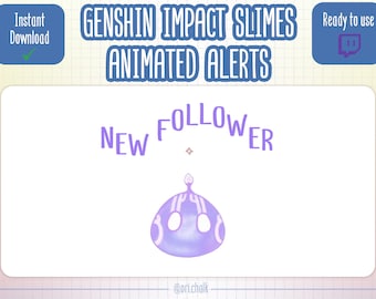 Animated alerts for Twitch, Slime from Genshin Impact, kawai, cute alert, follower, host, subscriber, donation, cheer, raid