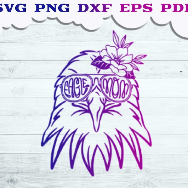 Eagle Mom SVG, Mama Eagle Svg, Floral Eagle Svg, Eagle Glasses svg, Eagle Face svg, Eagle Cool svg, Mama Bird Svg, Bird svg, Animal Face svg