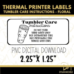 Tumbler Care Instructions - PNG - Digital Download - Thermal Printer - Printable - Floral