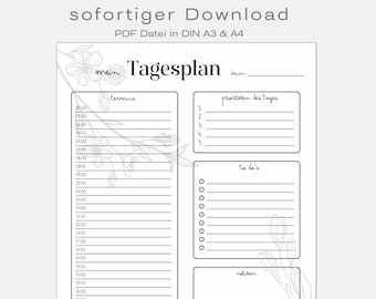 May include: A black and white printable daily planner with sections for appointments, priorities, to-dos, and notes. The planner features a floral design with a handwritten title "mein Tagesplan".