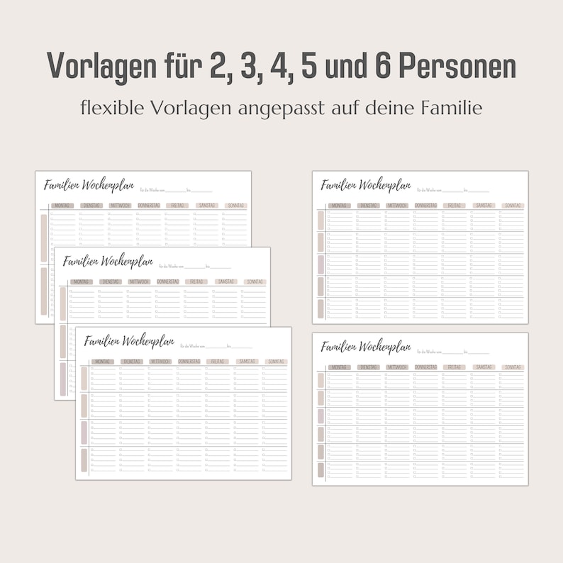 May include: Four printable weekly planner templates for families. Each template is labeled "Familien Wochenplan" and has columns for each day of the week, Monday through Sunday. The templates are designed for 2, 3, 4, 5, and 6 people.