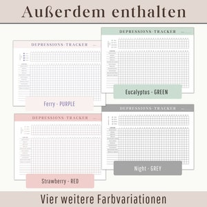 May include: Four printable depression tracker sheets in different colors: green, purple, red, and gray. Each sheet has the text "DEPRESSIONS-TRACKER" at the top and the color name and color at the bottom. The text "Vier weitere Farbvariationen" is at the bottom of the image.