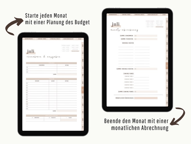 Op de afbeelding: Twee digitale tabletschermen die een budgetplanner sjabloon tonen. Het linker scherm toont een maandelijkse budgetplanner met secties voor inkomsten en uitgaven. Het rechter scherm toont een maandelijkse budgetsamenvatting met secties voor variabele kosten, sinking funds en een maandelijkse samenvatting. De tekst op het linker scherm luidt "Juli einnahmen & Ausgaben" en de tekst op het rechter scherm luidt "Juli monats-abrechnung".