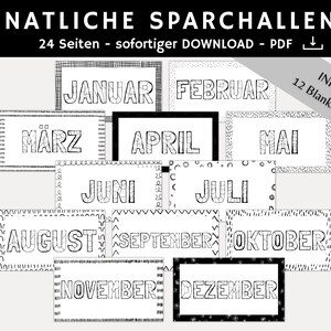 May include: Black and white printable monthly savings challenge cards with a different design for each month of the year. The cards feature the German words for each month, such as "Januar", "Februar", "März", "April", "Mai", "Juni", "Juli", "August", "September", "Oktober", "November", and "Dezember".