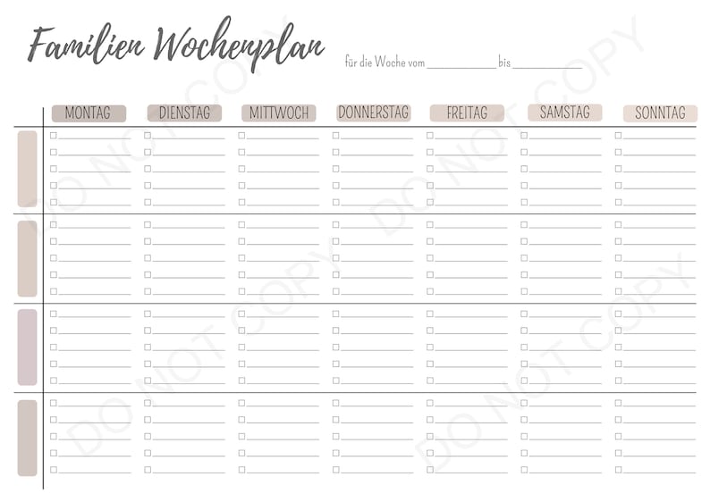 May include: A black and white printable weekly planner with the title "Familien Wochenplan" and the text "f&uuml;r die Woche vom" and "bis". The planner is divided into seven columns for each day of the week: Monday, Tuesday, Wednesday, Thursday, Friday, Saturday, and Sunday. Each column has 10 rows for writing tasks or appointments.