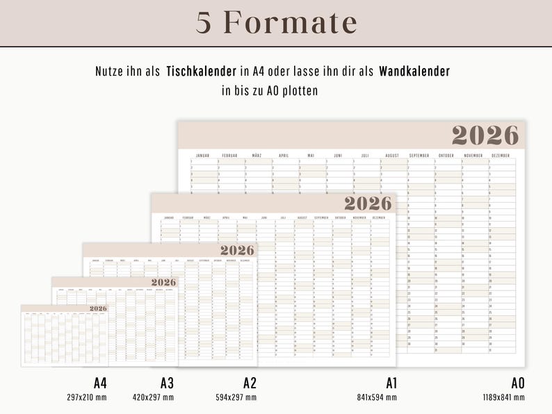 May include: A collection of 2026 yearly calendars in various sizes, from A4 (297x210 mm) to A0 (1189x841 mm). The calendars are beige with a simple layout, displaying months and days. Text at the top reads "5 Formats."