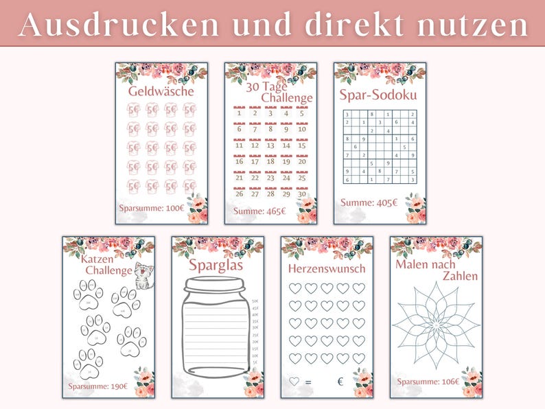 Op de afbeelding: Printbare set van 7 kleurrijke, bloemige spaartabellen met titels zoals "Geldw&auml;sche", "30 Tage Challenge", "Spar-Sodoku", "Katzen Challenge", "Sparglas", "Herzenswunsch" en "Malen nach Zahlen". Elke tabel heeft een spaardoel en een plek om de voortgang bij te houden.