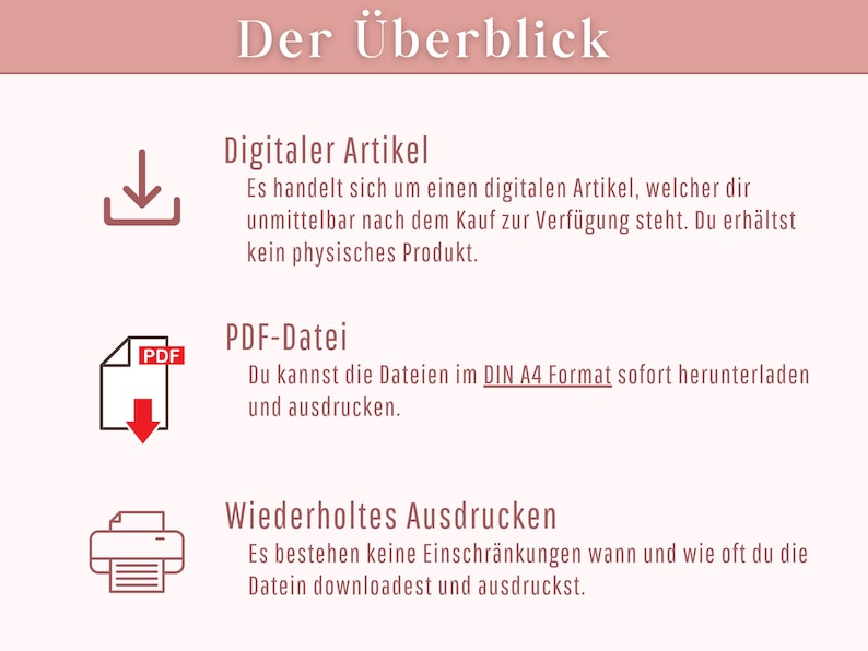 Op de afbeelding: Een roze en witte afbeelding met het Duitse woord "Der &Uuml;berblick" bovenaan. De afbeelding legt uit dat het item een digitale download is, een PDF-bestand in DIN A4-formaat, en zo vaak gedownload en afgedrukt kan worden als nodig.