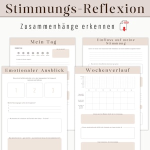 Könnte beinhalten: Ein druckbares Stimmungs-Tracker-Arbeitsblatt auf Deutsch mit dem Titel "Stimmungs-Reflexion" und dem Text "Zusammenhänge erkennen". Das Arbeitsblatt enthält Abschnitte für "Mein Tag", "Emotionaler Ausblick", "Einfluss auf meine Stimmung" und "Wochenverlauf".