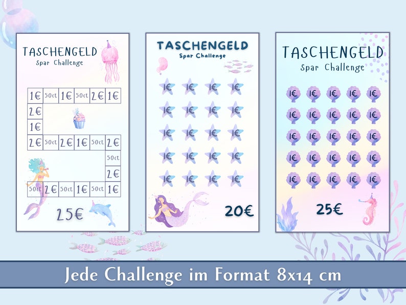 May include: Three colorful charts with a mermaid theme for a savings challenge. Each chart has a different goal amount: 25 euros, 20 euros, and 25 euros. The charts are decorated with images of mermaids, seashells, and starfish. The text "TASCHENGELD Spar Challenge" is at the top of each chart.