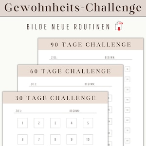Könnte beinhalten: Ein druckbarer Gewohnheits-Tracker mit drei verschiedenen Herausforderungsoptionen: 30 Tage, 60 Tage und 90 Tage. Jede Herausforderung hat einen Platz, um ein Ziel und ein Startdatum zu schreiben. Die 30-Tage-Herausforderung hat ein Raster mit 10 Quadraten, um den Fortschritt zu verfolgen.