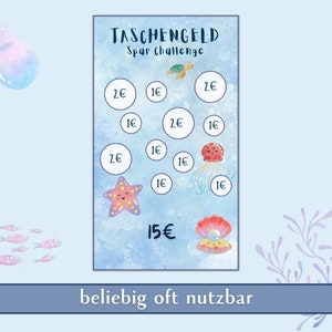 May include: A blue and white card with a sea-themed design. It has a title that says "TASCHENGELD Spar Challenge" and features images of a turtle, starfish, jellyfish, and a pearl in a seashell. The card has a grid of circles with numbers and the euro symbol. The bottom of the card says "beliebig oft nutzbar".