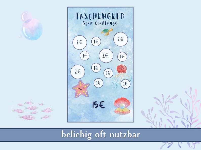 May include: A blue and white card with a sea-themed design. It has a title that says "TASCHENGELD Spar Challenge" and features images of a turtle, starfish, jellyfish, and a pearl in a seashell. The card has a grid of circles with numbers and the euro symbol. The bottom of the card says "beliebig oft nutzbar".