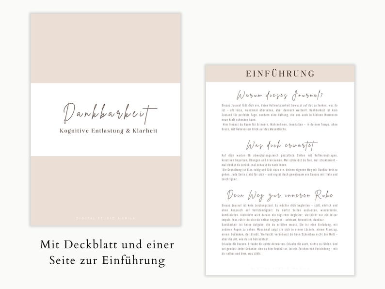 May include: A journal with a beige cover and a white band featuring the word "Dankbarkeit" in elegant script, with the subtitle "Kognitive Entlastung & Klarheit." The journal's introduction page is also visible.