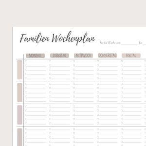 May include: A printable weekly planner in black and white with the title "Familien Wochenplan" for the week of. The planner has columns for Monday, Tuesday, Wednesday, Thursday, and Friday with space for writing tasks or appointments.