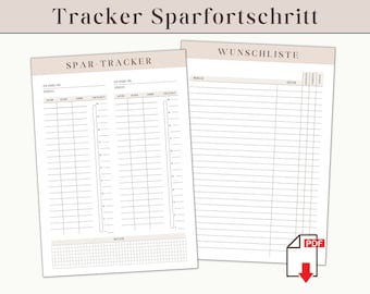 May include: A printable PDF document with two pages. The first page is a savings tracker with columns for date, item, amount, and total. The second page is a wish list with columns for item and cost. The title of the document is "Tracker Sparfortschritt".