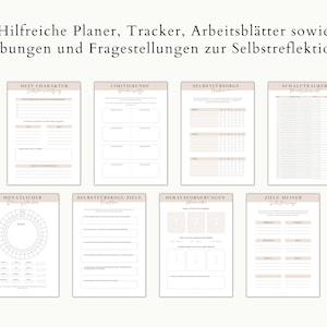 May include: A collection of printable worksheets and trackers for self-reflection, with titles in German. The pages are in a neutral color palette, featuring prompts for self-assessment, goal setting, and habit tracking. The pages include a sleep tracker and a monthly goals tracker.