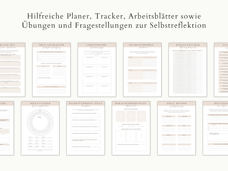May include: A collection of printable worksheets and trackers for self-reflection, with titles in German. The pages are in a neutral color palette, featuring prompts for self-assessment, goal setting, and habit tracking. The pages include a sleep tracker and a monthly goals tracker.