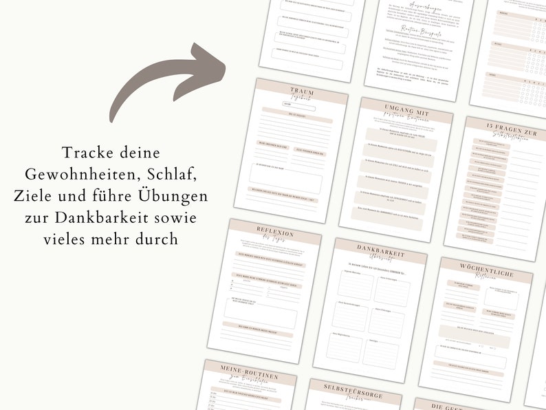 May include: A collection of printable journal pages with a beige and white color scheme. The pages include prompts for tracking habits, sleep, goals, gratitude exercises, and more. Text on the image reads: "Track your habits, sleep, goals and do gratitude exercises and much more."