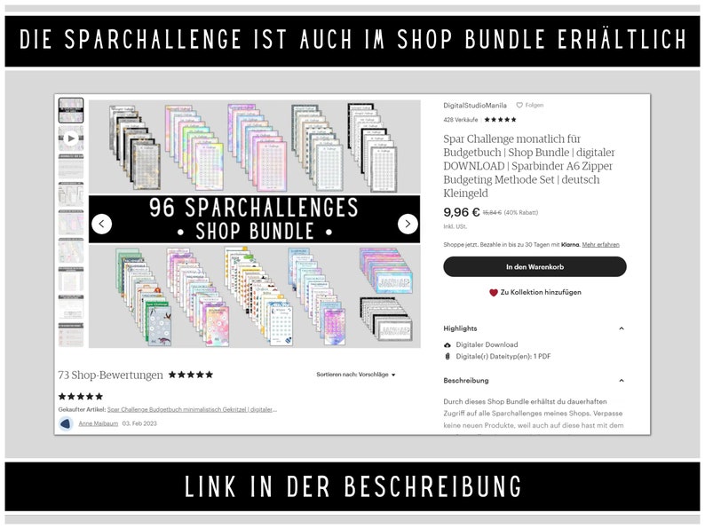 May include: A digital download of 96 printable savings challenges in a shop bundle. The challenges are organised in a grid with colourful backgrounds and text that says "96 Sparchallenges &bull; Shop Bundle &bull;". The price is 9.96 euros.