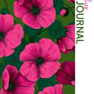 Peut inclure: Un journal avec un motif floral de grandes fleurs roses vives avec des centres et des feuilles vert foncé sur un fond vert foncé. Le texte "Cahier Journal" est imprimé verticalement à droite, avec les années 2026 et 2027 en dessous.