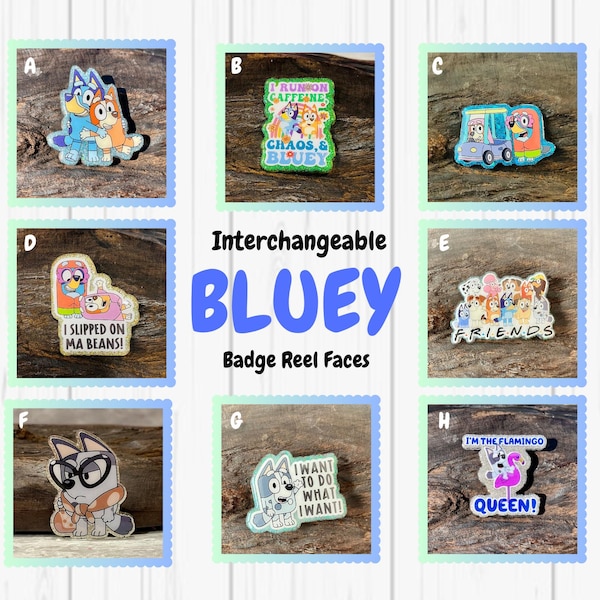 BLUEY - Interchangeable Badge Reel Facesplates
