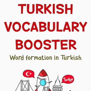 Puede incluir: Portada del libro "TURKISH VOCABULARY BOOSTER" con una ilustración de cohete. El texto "Word formation in Turkish", una bandera turca y el nombre del autor también están presentes.