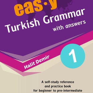 Self-study reference and practice book for A1-2 students of Turkish