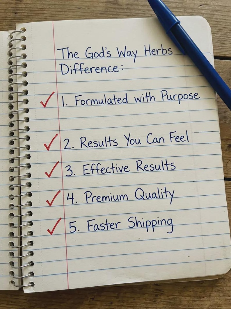 May include: A spiral-bound notebook with lined paper and a blue pen. The text reads "The God's Way Herbs Difference:" followed by a numbered list with checkmarks. The list includes "Formulated with Purpose" and "Results You Can Feel."