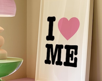 Impresión digital "Me amo" / Pósteres de chicas lindas y divertidas / Impresiones de poder femenino / Decoración del hogar preppy con amor propio / Póster digital rosa de moda para descargar