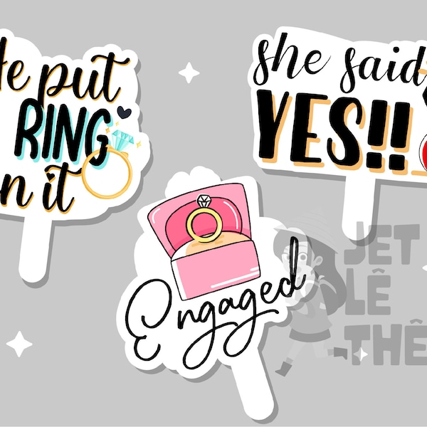 Wedding Props, She Said Yes, He Put A Ring On It, Engaged, Props for Photobooth, Photobooth Props, Digital Download, Love Props, Hand Prop