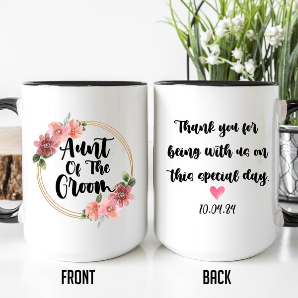 Aunt Of The Groom Mug, Personalized Aunt Wedding Gift, Aunt Of Groom Cup, Wedding Party Cup, Auntie Thank You Gift, Gift From Groom