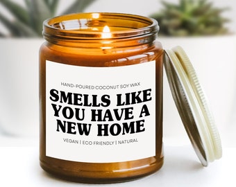 New Home Soy Candle, Housewarming Gift, Funny Smells Like Gift, New Home Gift, New Homeowner Gift, New Apartment Candle, Moving Gift