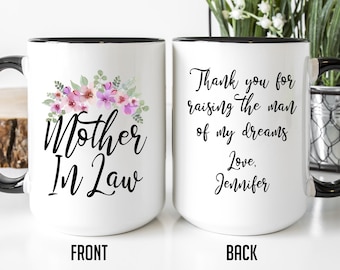 Mother In Law Mug, Thank you For Raising The Man Of My Dreams, Mother-in-law Gift, MIL Gifts For Her, Mother Of The Groom Gift