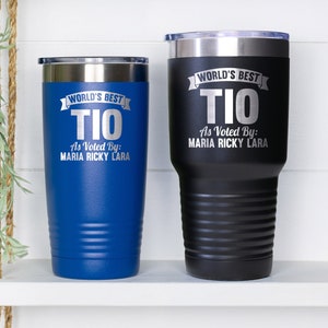 World&#39;s Best Tio Tumbler, Personalized Tio Gift, Uncle Coffee Mug, Tio Gift Cup, Funny Uncle Gift, Mexican Uncle Gift, Customized Uncle Gift