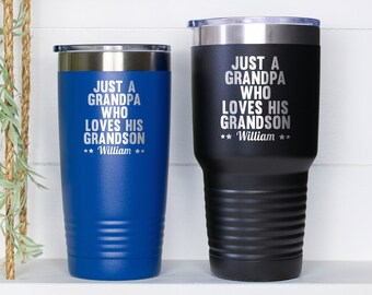 Just A Grandpa Who Loves His Grandson, Personalized Grandpa Tumbler, Grandfather Gift From Grandson, Gift For Grandpa, Grandpa Fathers Day