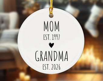 Mom To Grandma Est Ornament, Personalized Grandma Ornament, Pregnancy Announcement, Promoted Grandparent Ornament, First Time Grandma