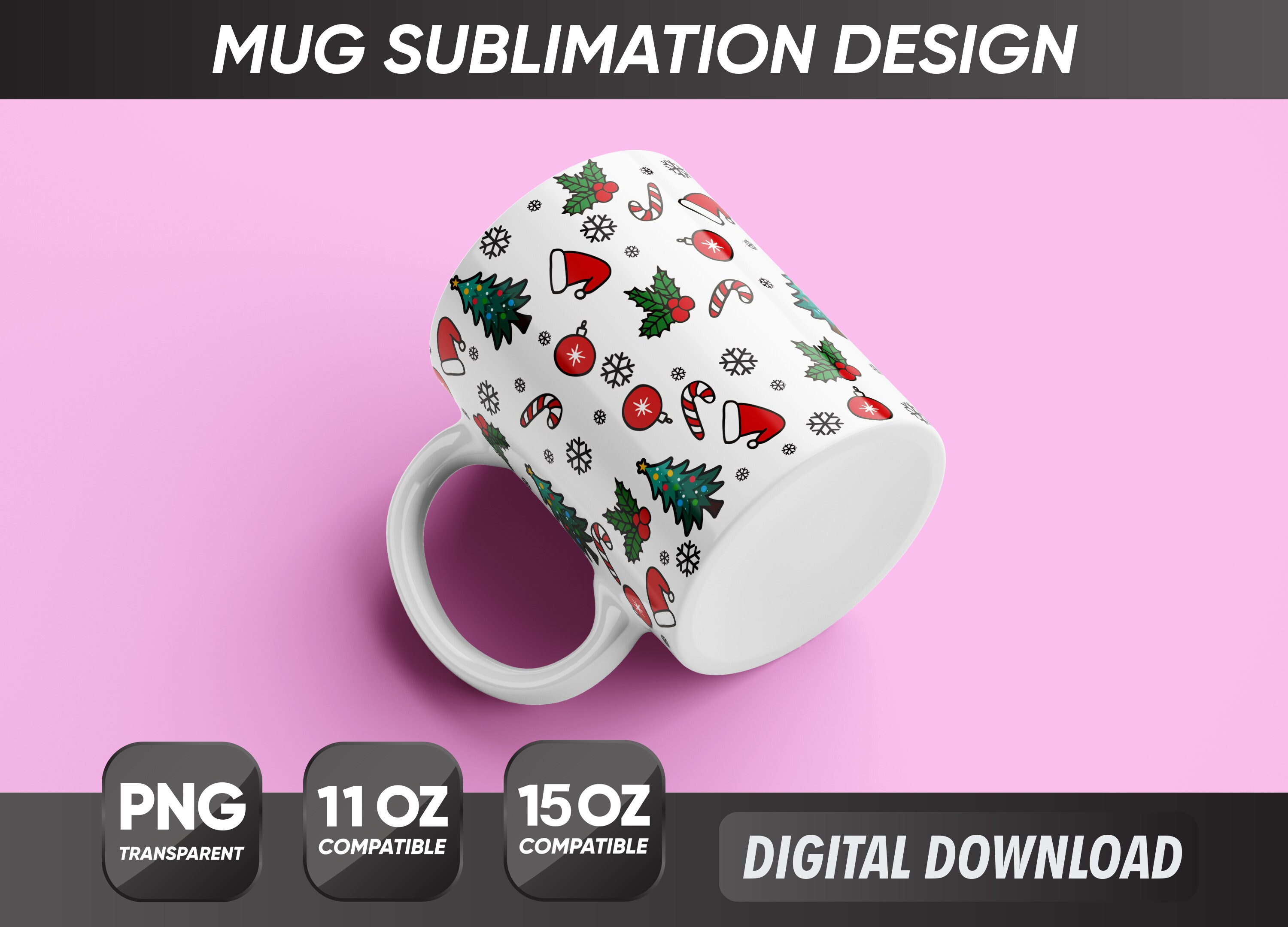 Christmas Mug Design, Christmas Mug Png, Mug Sublimation Designs, 11oz & 15oz Sublimation, Coffee Mug Png, Mug Template, Png 300 dpi