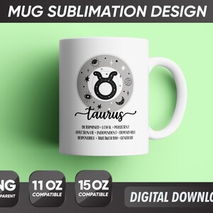 Taurus Mug Png,  Taurus Zodiac Signs Png, Astrology Zodiac Symbols Png, Zodiac Traits Mug Png, Mug Sublimation Designs 11oz 15oz Sublimation