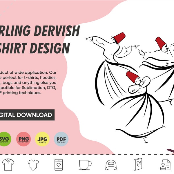 Whirling Dervish Svg, Png, Eps, Jpg, Pdf T-Shirt Design For Sublimation, DTF, DTF Printing, Digital Download