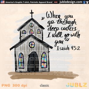 Christian Png, Isaiah 43:2, PNG Sublimation Designs Downloads Christian Easter Files for Sublimation Jesus Shirt Designs for DTF Transfers