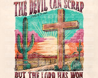 Christian Western PNG: The Devil Can Scrap (Digital Download)