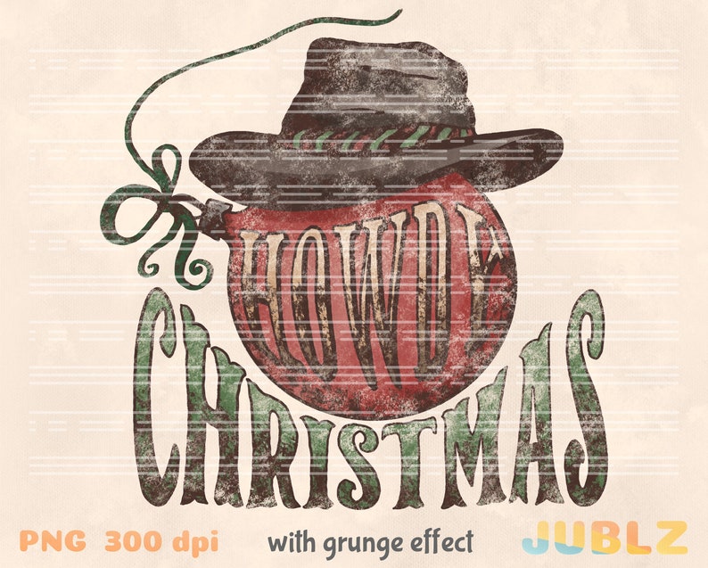 May include: Red and green Christmas ornament with a cowboy hat on top. The ornament has the text "Howdy Christmas" on it.