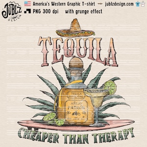 Tequila Cheaper Than Therapy PNG: Funny Summer Graphic (Digital Download)