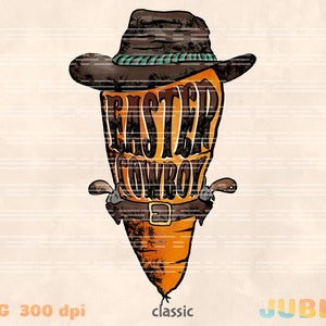 May include: A cartoon carrot wearing a cowboy hat and holding two pistols. The carrot is orange and has a green top. The text "Easter Cowboy" is written on the carrot.