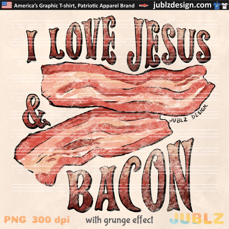 Amo a Jesús y al Tocino PNG - Diseño Cristiano de Sublimación (Descarga Digital) imagen 1