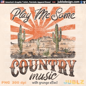 Play Me Some Country Music Png, Country Festival, Digital Download, Sublimation Designs, Country Music, Lyrics, Digital Download,Country Png