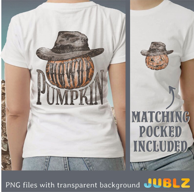 May include: White t-shirt with a brown cowboy hat on a pumpkin with the text "Howdy Pumpkin".