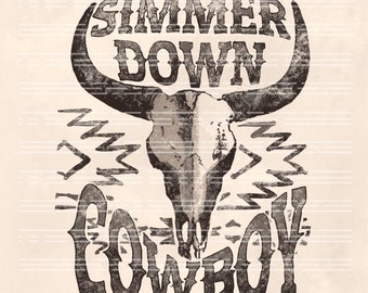 Simmer Down Cowboy PNG: Retro Rodeo Sublimation (300dpi)