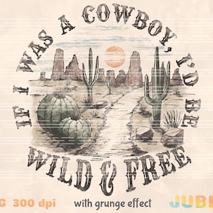 Wild West Cowboy PNG: Sublimazione del deserto retrò (download digitale)